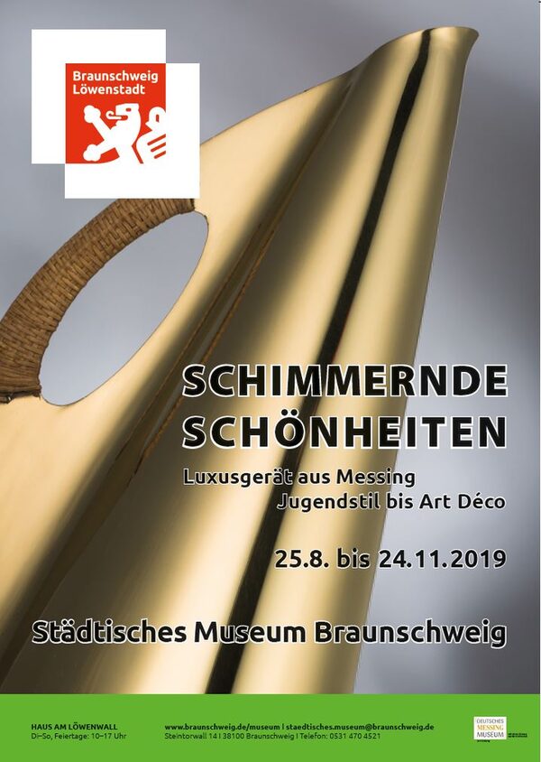 Plakat zur Ausstellung "Schimmernde Schönheiten. Luxusgerät aus Messing - Jugendstil bis Art Déco" (Wird bei Klick vergrößert)