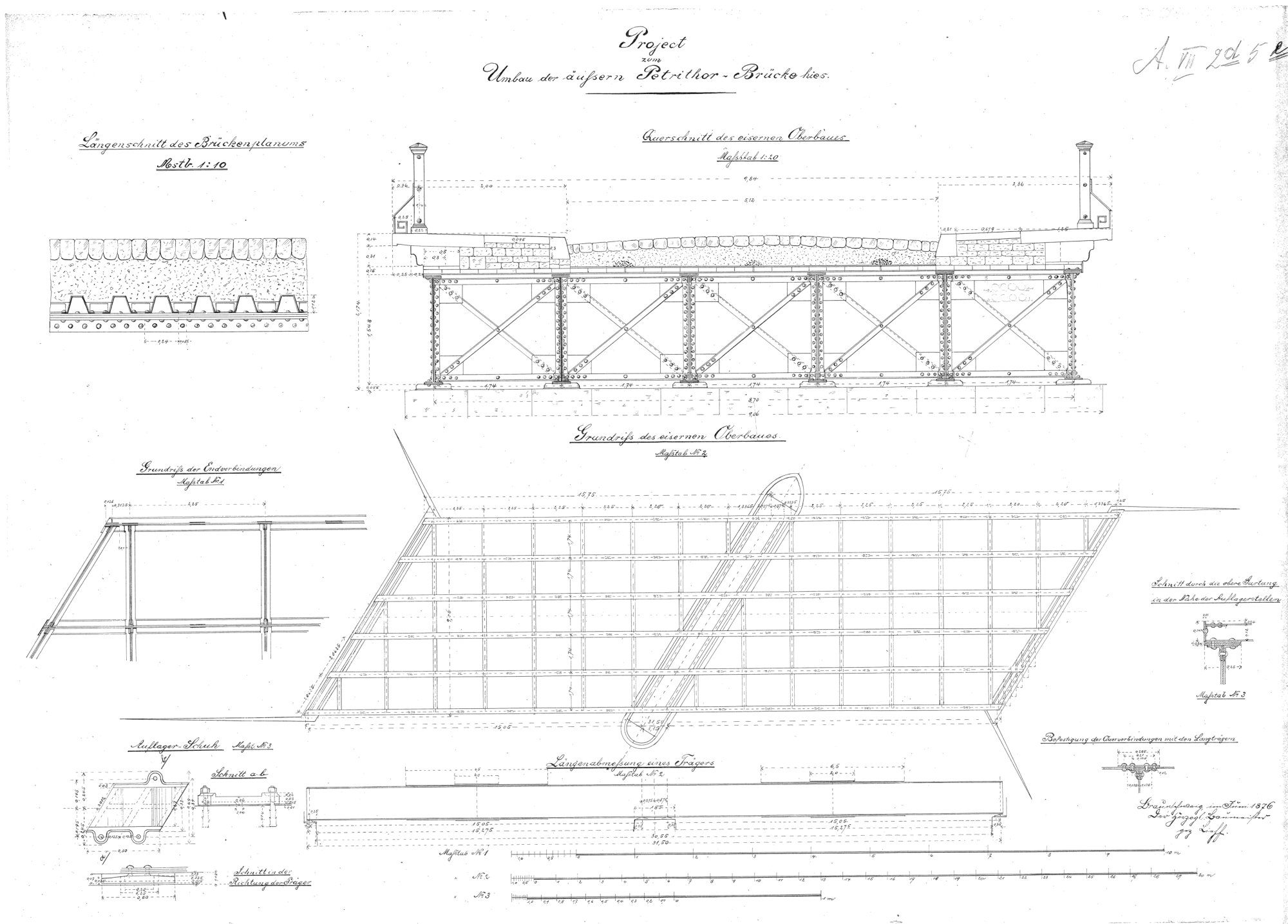 Petritorbrücke, Ausführungsplan, Schnitte und Draufsicht, 1876 (Wird bei Klick vergrößert)