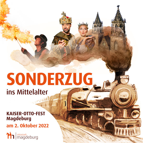 Sonderzug zum Kaiser-Otto-Fest nach Magdeburg. (Wird bei Klick vergrößert)