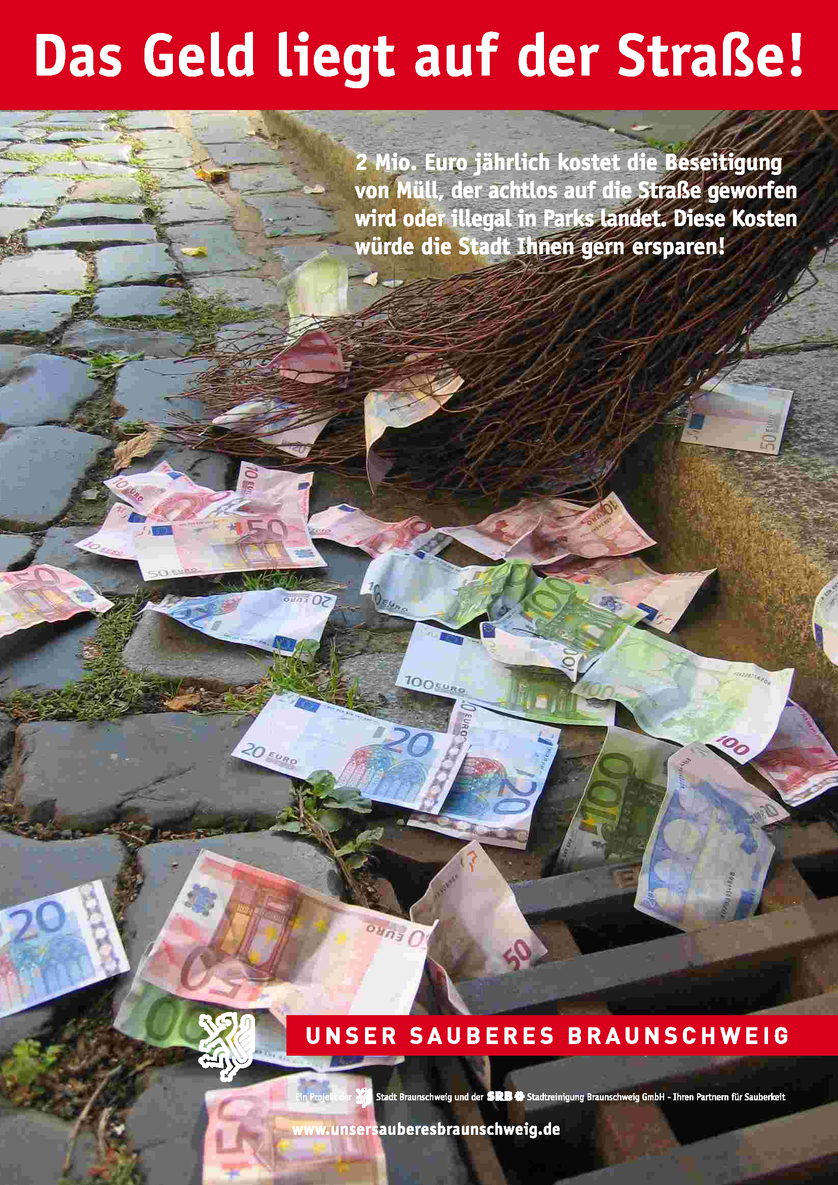 2.000.000 € kostet jährlich die Beseitigung von achtlos weggeworfenem Abfall in Braunschweig. Die Kosten tragen die Bürgerinnen und Bürger. (Wird bei Klick vergrößert)