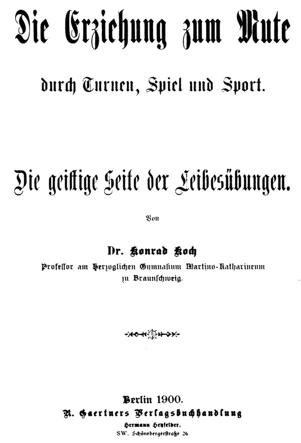 Titelseite von Konrad Kochs pädagogischem Hauptwerk von 1900 (Wird bei Klick vergrößert)