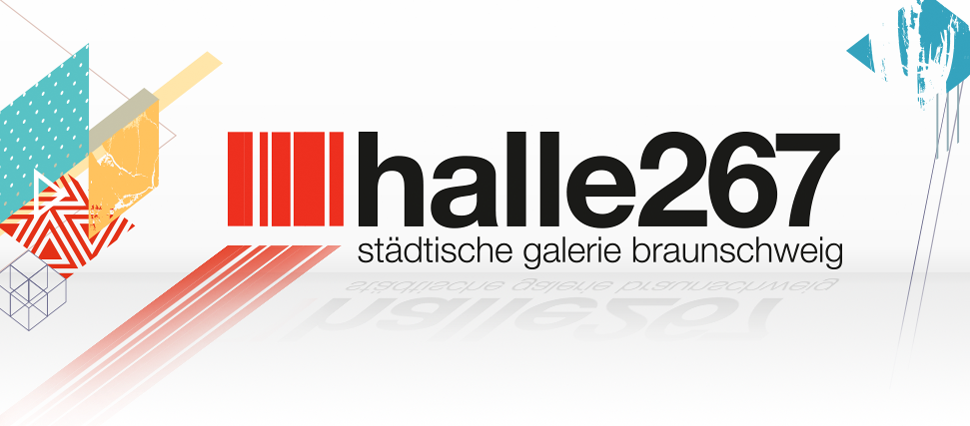 halle267 - städtische galerie braunschweig