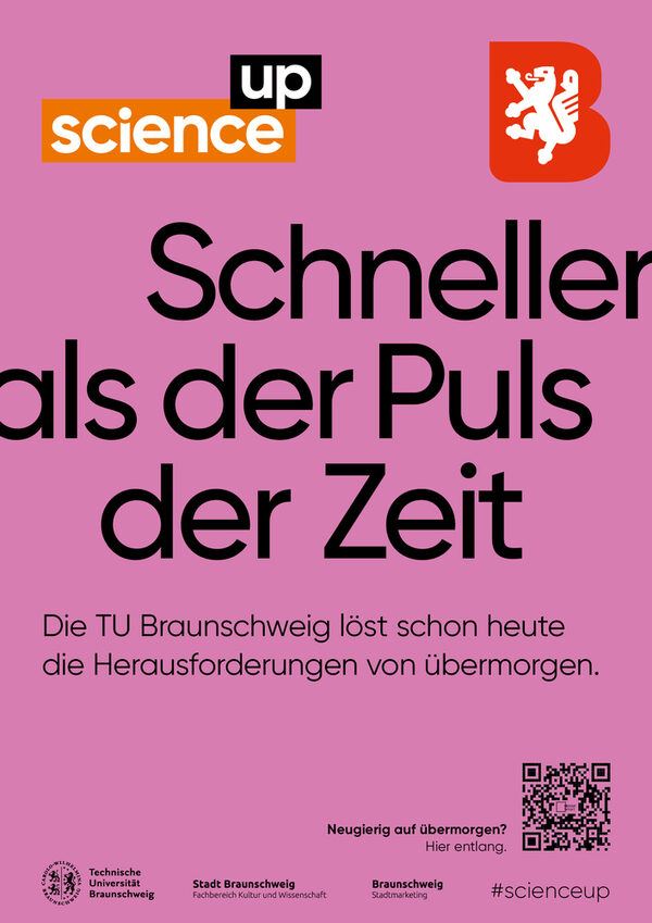 Schneller als der Puls der Zeit! Die TU Braunschweig löst schon heute die Herausforderungen von übermorgen. (Wird bei Klick vergrößert)
