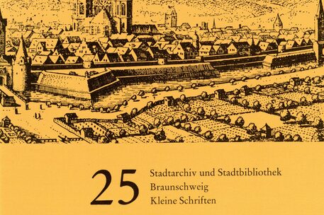 Kleine Schriften Nr. 25 Nationalsozialistisches Bauen: Die "Bernhard-Rust-Hochschule" in Braunschweig