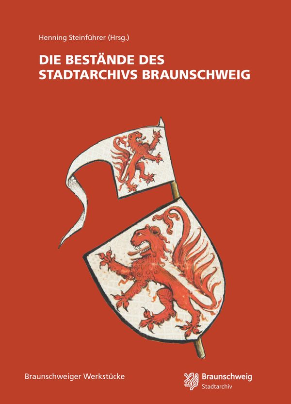 Beständeübersicht Stadtarchiv Braunschweig