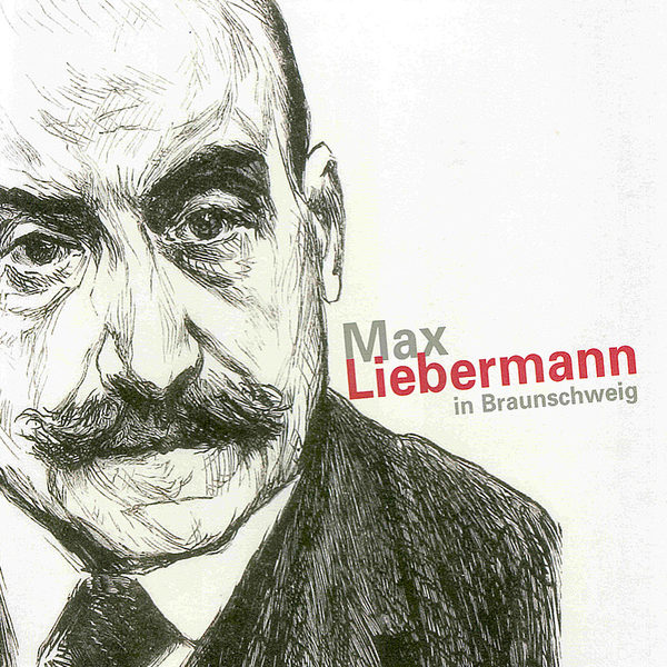 Max Liebermann in Braunschweig (Wird bei Klick vergrößert)
