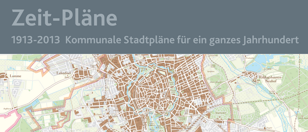 „Ein Stadtplan für ein ganzes Jahrhundert“- Synoptische Karte 1913-2013 (Wird bei Klick vergrößert)