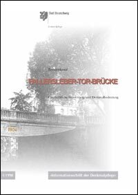 Fallerslebertor-Brücke (Wird bei Klick vergrößert)