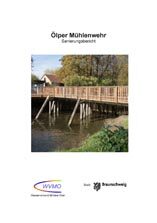 Ölper Mühlenwehr (Wird bei Klick vergrößert)