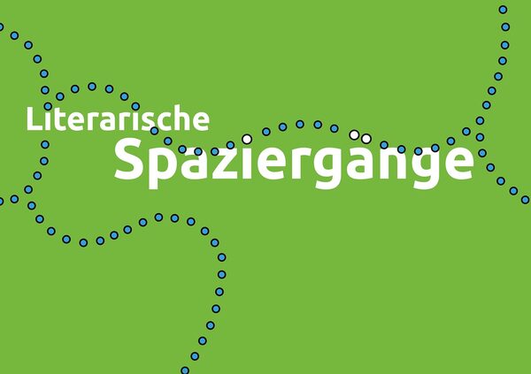 Literarische Spaziergänge