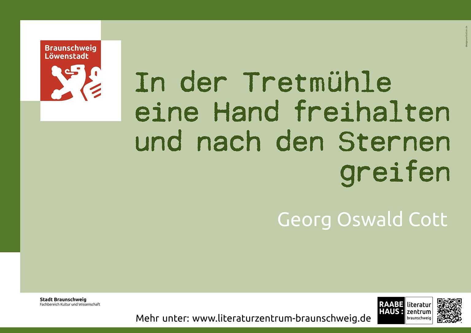 Plakat mit einem Zitat von Georg Oswald Cott (Wird bei Klick vergrößert)