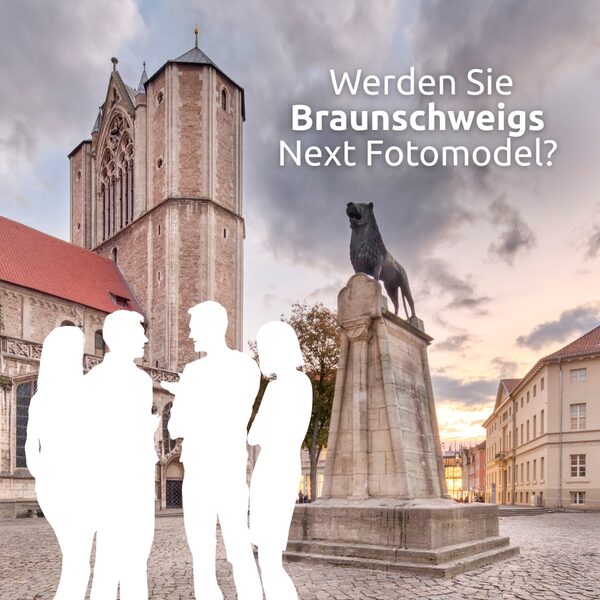 Werden Sie Braunschweigs Next Fotomodel? Bildcollage mit Foto vom Burgplatz (Wird bei Klick vergrößert)
