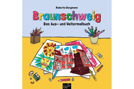 Das Aus- und Weitermalbuch "Braunschweig"