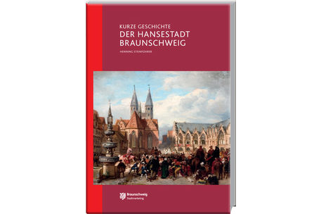 Titel "Kurze Geschichte der Hansestadt Braunschweig"